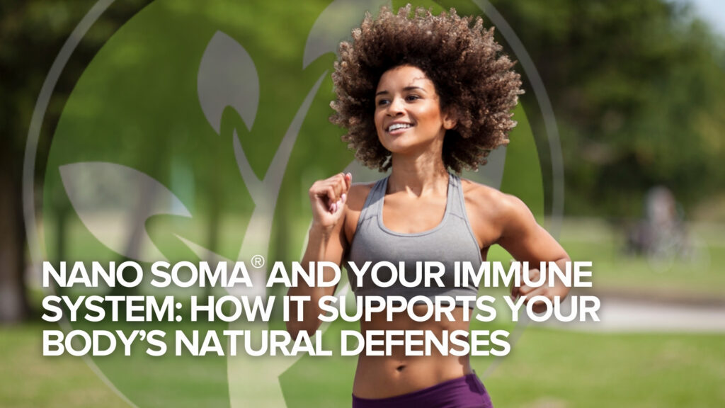 A fit, smiling woman with curly hair is jogging outdoors in a park, wearing a gray sports bra. The background is blurred with green trees and grass. A translucent logo with a leaf design overlays the image. White bold text in the foreground reads: "NANO SOMA® AND YOUR IMMUNE SYSTEM: HOW IT SUPPORTS YOUR BODY’S NATURAL DEFENSES."